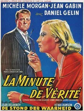 La Minute de vérité poster