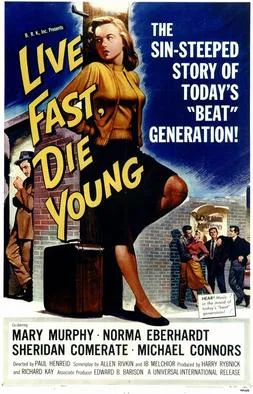 Live Fast, Die Young poster