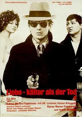 Love Is Colder Than Death poster