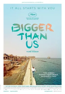 Bigger Than Us poster