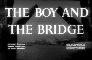 The Boy and the Bridge poster