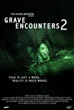 Grave Encounters 2 poster