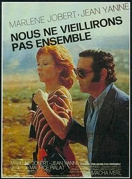 We Won't Grow Old Together poster