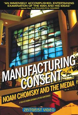 Manufacturing Consent: Noam Chomsky and the Media poster