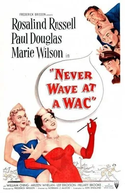 Never Wave at a WAC poster