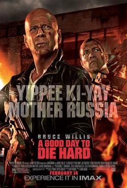A Good Day to Die Hard poster