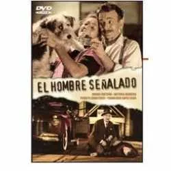 El Hombre Señalado poster