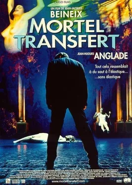 Mortel Transfert poster