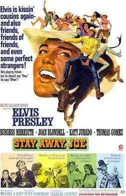 Stay Away, Joe poster