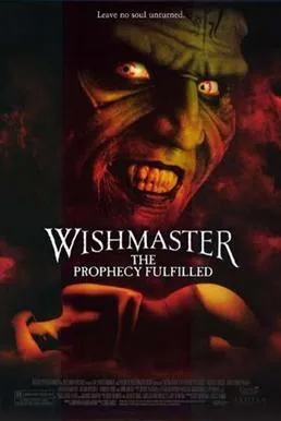 Wishmaster: The Prophecy Fulfilled poster
