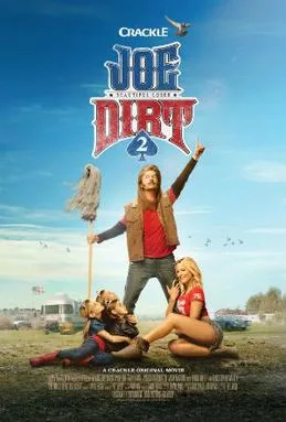 Joe Dirt 2: Beautiful Loser poster