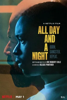 All Day & A Night poster