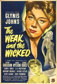 The Weak and the Wicked poster