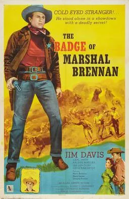 The Badge of Marshal Brennan poster