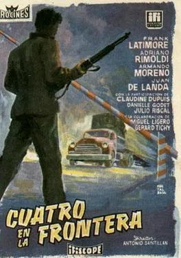 Cuatro en la frontera poster