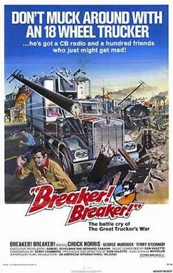 Breaker! Breaker! poster