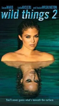 Wild Things 2 poster