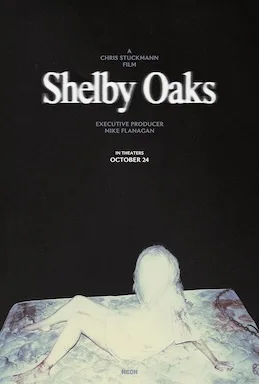 Shelby Oaks poster