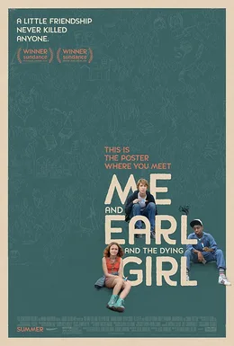Me & Earl & the Dying Girl poster