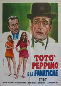 Toto, Peppino and the Fanatics poster