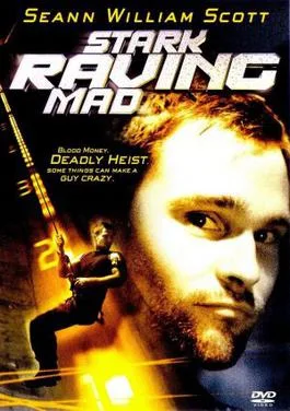 Stark Raving Mad poster