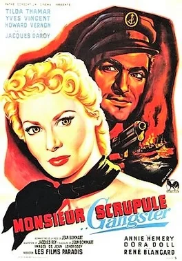 Monsieur Scrupule, Gangster poster