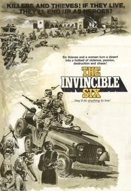 The Invincible Six poster