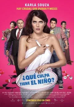 ¿Qué culpa tiene el niño? poster