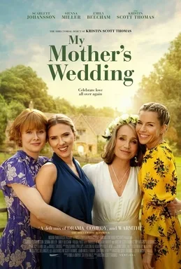My Mother's Wedding poster