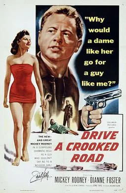 Drive a Crooked Road poster