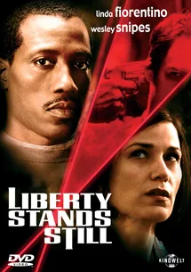 Liberty Stands Still poster