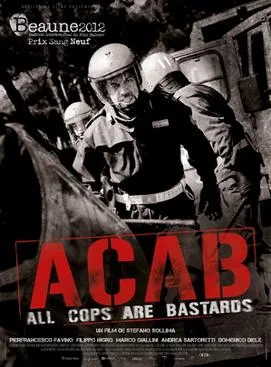 ACAB – All Cops Are Bastards poster