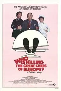 Who Is Killing the Great Chefs of Europe? poster