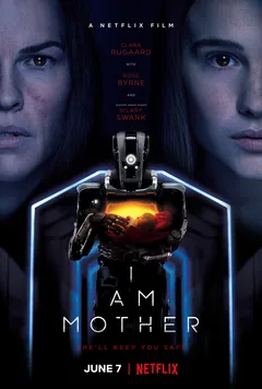 I Am Mother poster