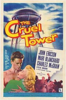 The Cruel Tower poster