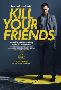 Kill Your Friends poster