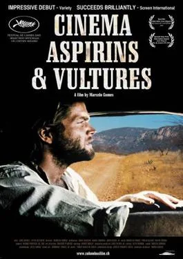 Cinema, Aspirins and Vultures poster