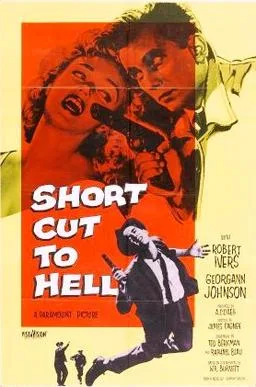 Short Cut to Hell poster