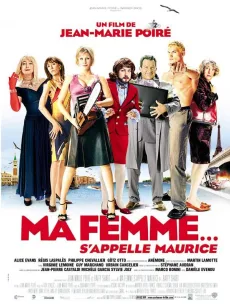 Ma femme s'appelle Maurice poster