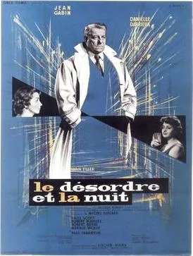 Le désordre et la nuit poster