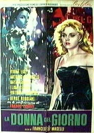 La Donna del Giorno poster