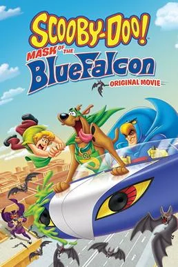 Scooby-Doo! Mask of the Blue Falcon poster