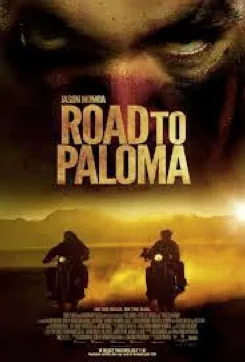 Road to Paloma poster