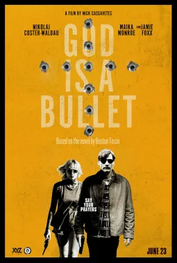 God Is a Bullet poster