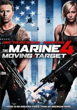The Marine 4: Moving Target poster