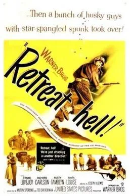 Retreat, Hell! poster