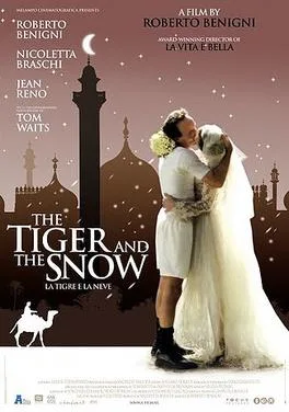 The Tiger and the Snow poster