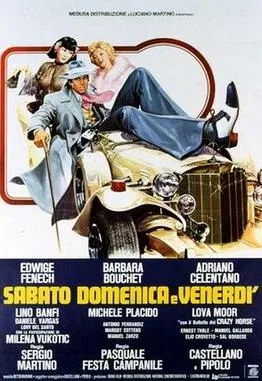 Saturday, Sunday and Friday poster