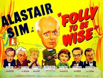 Folly to Be Wise poster