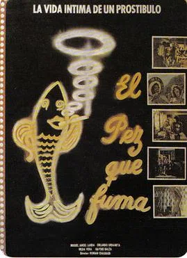 El Pez que Fuma poster
